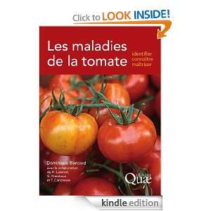 Les maladies de la tomate Identifier, connaître, maîtriser (French 
