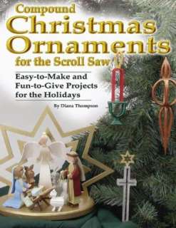   Compound Christmas Ornaments for the Scroll Saw Easy 
