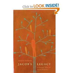 Jacobs Legacy A Genetic View of Jewish History [Hardcover] David B 