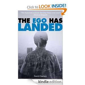 The Ego Has Landed: David Charters:  Kindle Store