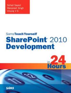  Sams Teach Yourself SharePoint 2010 Development in 24 