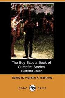 The Boy Scouts Book of Campfire Stories (Illustrated Ed 9781409929321 
