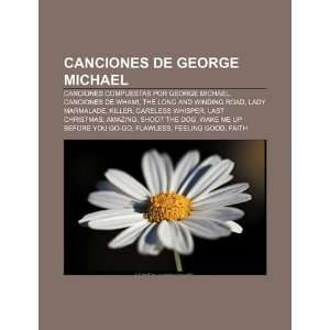 : Canciones compuestas por George Michael, Canciones de Wham!, The 