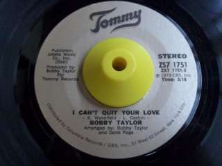 70s Soul 45 BOBBY TAYLOR I Cant Quit Your Love/Queen Of The Ghetto 