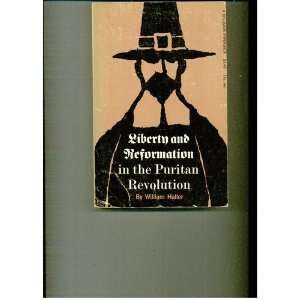  Liberty and Reformation in the Puritan Revolution Books