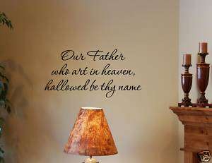 OUR FATHER WHO ART Vinyl Wall Lettering Quote Scripture  
