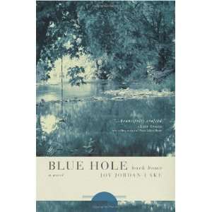  Blue Hole Back Home A Novel Author   Author  Books