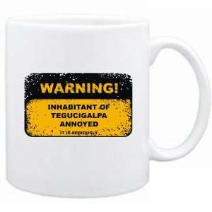 New  Warning  Inhabitant Of Tegucigalpa Annoyed  Honduras Mug City 