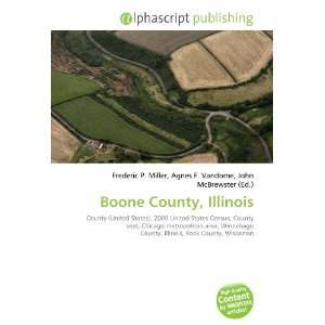  Boone County, Illinois (9786132786012): Books