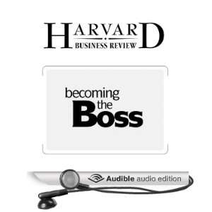  Becoming The Boss (Harvard Business Review) (Audible Audio 