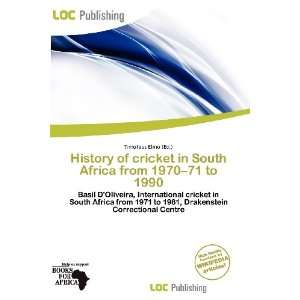  History of cricket in South Africa from 1970 71 to 1990 