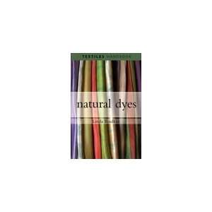  Natural Dyes   Textile Handbook   Linda Rudkin Arts 