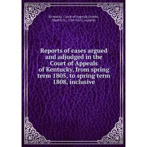   , to spring term 1808, inclusive, Martin D., Kentucky. Hardin Books
