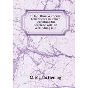   fÃ¼r deutsche Volk: In Verbindung mit .: M. Martin Hennig: Books