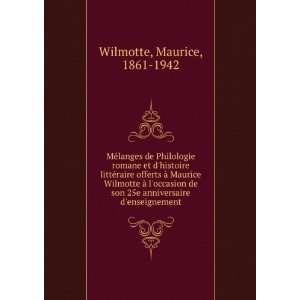   25e anniversaire denseignement Maurice, 1861 1942 Wilmotte Books