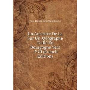  Un Ancestre De La Sur Un Xylographe TaillÃ© En Bourgogne 