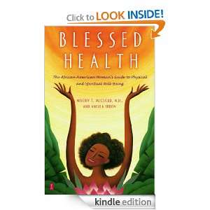Blessed Health Dr. Melody T. McCloud, Angela Ebron  