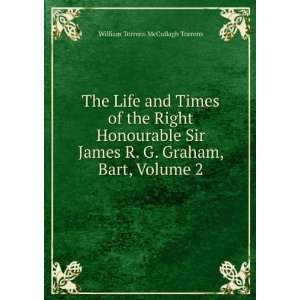   Graham, Bart, Volume 2 William Torrens McCullagh Torrens Books