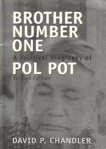 BROTHER NUMBER ONE   Pol Pot   A political biography  