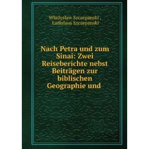   und . Ladislaus Szczepanski WÅadysÅaw Szczepanski  Books