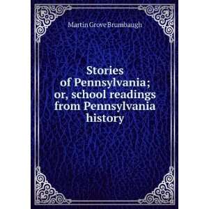   readings from Pennsylvania history Martin Grove Brumbaugh Books