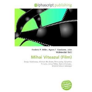  Mihai Viteazul (Film) (9786132875259) Books
