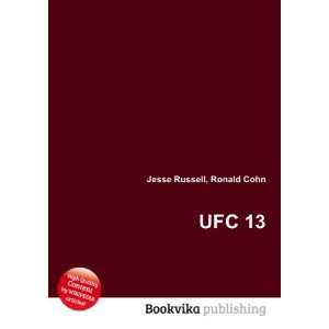  UFC 13 Ronald Cohn Jesse Russell Books