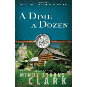   The Million Dollar Mysteries) [Paperback]: Mindy Starns Clark: Books