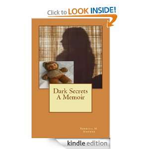 Dark Secrets A Memoir Rebecca M. Mendez  Kindle Store