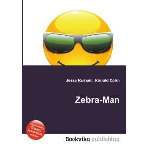  Zebra Man Ronald Cohn Jesse Russell Books