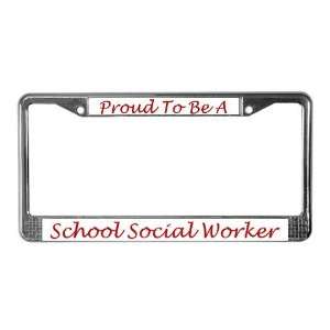  School Social Worker License plate frame License Plate 
