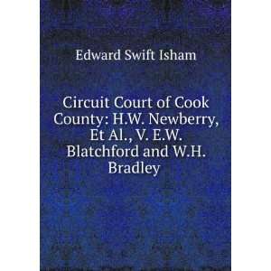  Circuit Court of Cook County H.W. Newberry, Et Al., V. E 