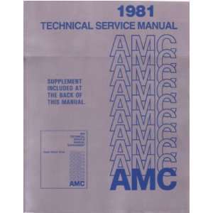  1981 AMC SPIRIT CONCORD EAGLE et Service Shop Manual 