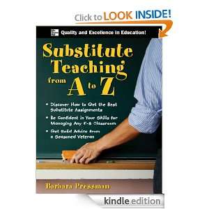 Substitute Teaching from A to Z: Barbara Pressman:  Kindle 