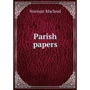  Parish papers Norman Macleod Books