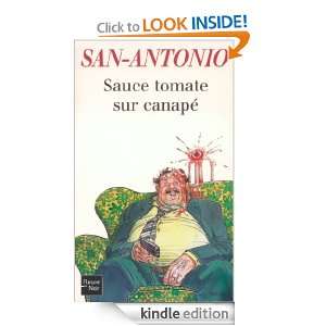 Sauce tomate sur canapé (San Antonio) (French Edition): SAN ANTONIO 