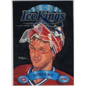  Patrick Roy Montreal Canadiens 1993 94 Donruss Ice Kings 