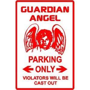  GUARDIAN ANGEL PARKING sign * street