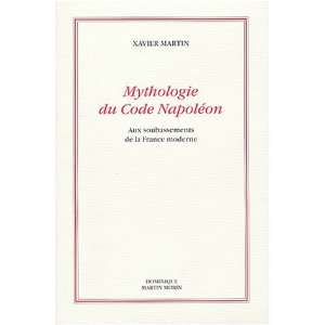  Mythologie Du Code Napoleon (9782856522745) Martin Books