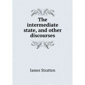   state, and other discourses: James Stratten:  Books