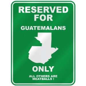    GUATEMALAN ONLY  PARKING SIGN COUNTRY GUATEMALA
