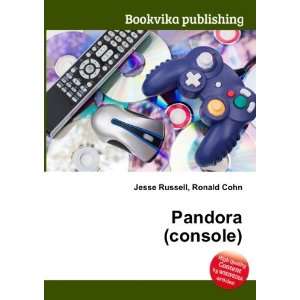  Pandora (console): Ronald Cohn Jesse Russell: Books