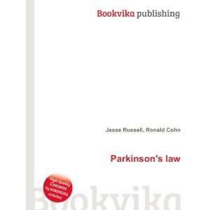  Parkinsons law: Ronald Cohn Jesse Russell: Books