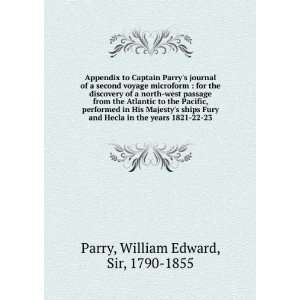   of a north west passage from the Atlantic to the Pacific Parry: Books