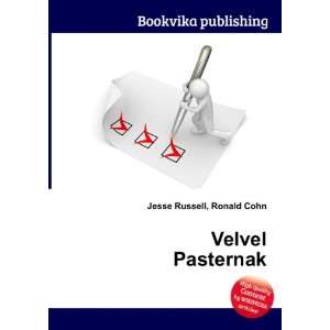  Velvel Pasternak: Ronald Cohn Jesse Russell: Books