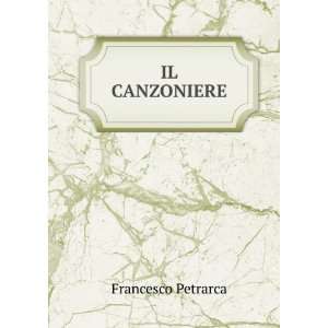  IL CANZONIERE Francesco Petrarca Books