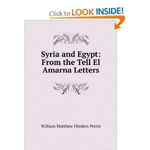   El Amarna Letters William Matthew Flinders Petrie  Books
