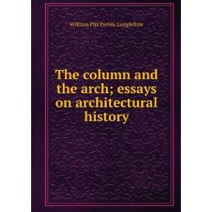   essays on architectural history William Pitt Preble Longfellow Books