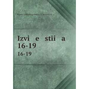  Izvi e stÄ«i a. 16 19 (in Russian language): Russia 