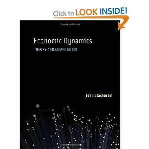   Dynamics Theory and Computation [Hardcover] John Stachurski Books
